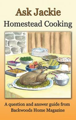 Ask Jackie: Homestead Cooking
