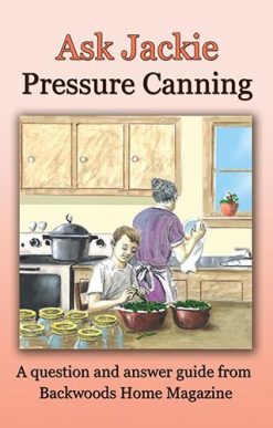 Ask Jackie: Pressure Canning